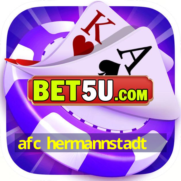 Afc Hermannstadt Ufcg