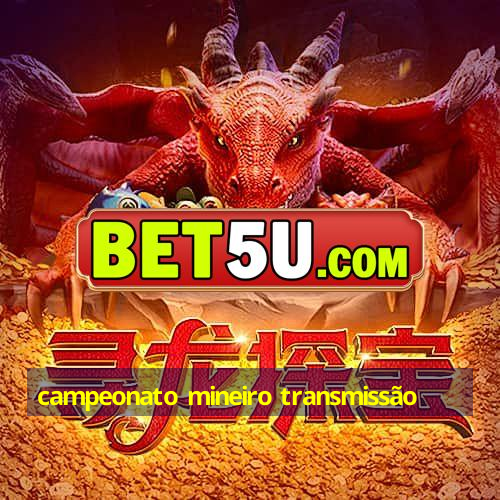 campeonato mineiro transmissão Ufcg